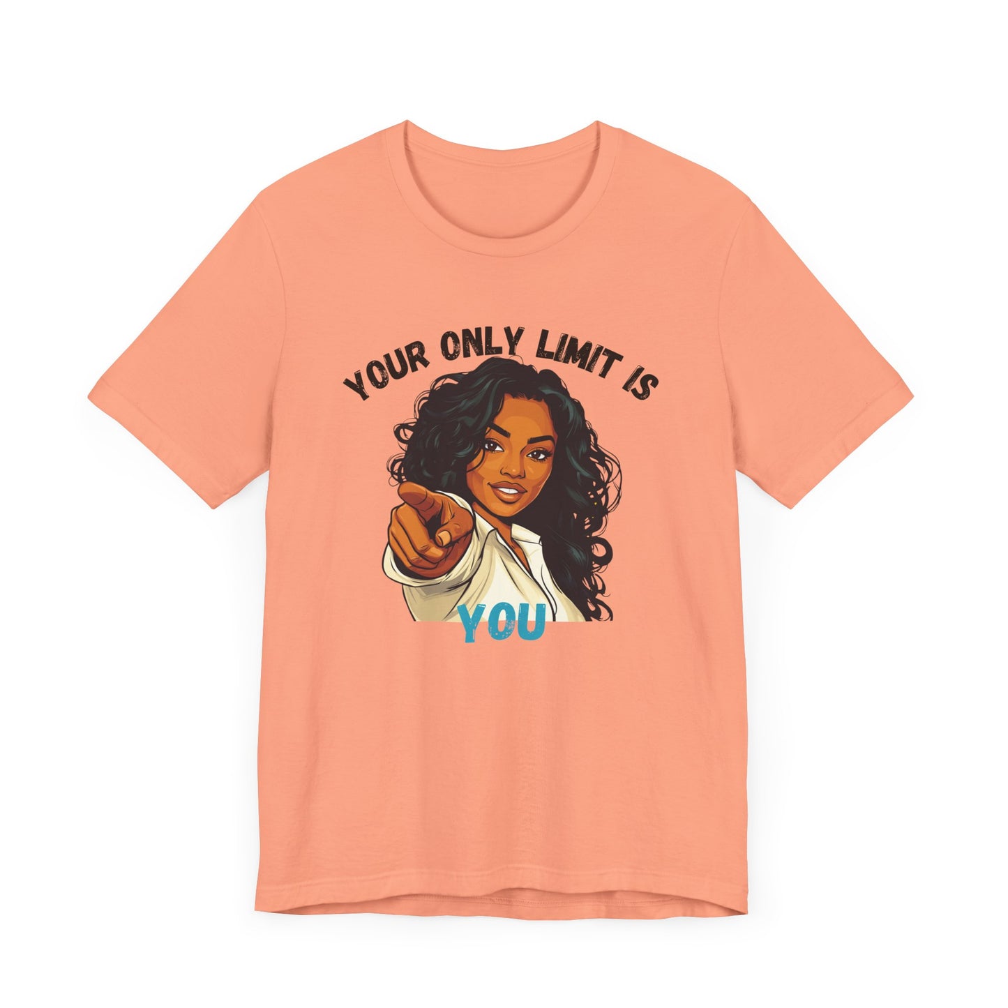 "Your Only Limit Is You" Inspirational Shirt – Motivational Tee in Black & Blue Text
