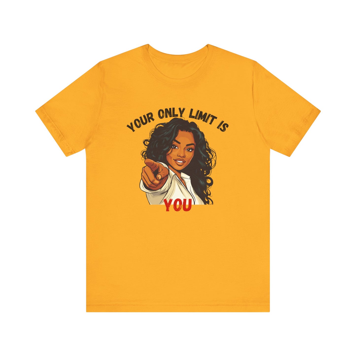 "Your Only Limit Is You" Inspirational Shirt – Motivational Tee in Black & Red Text