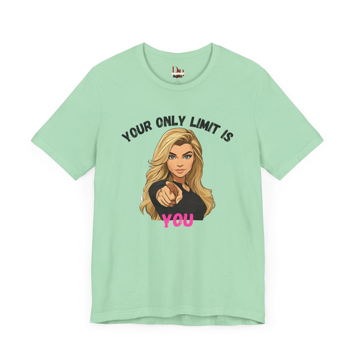"Your Only Limit Is You" Inspirational Shirt B – Motivational Tee in Black & Pink