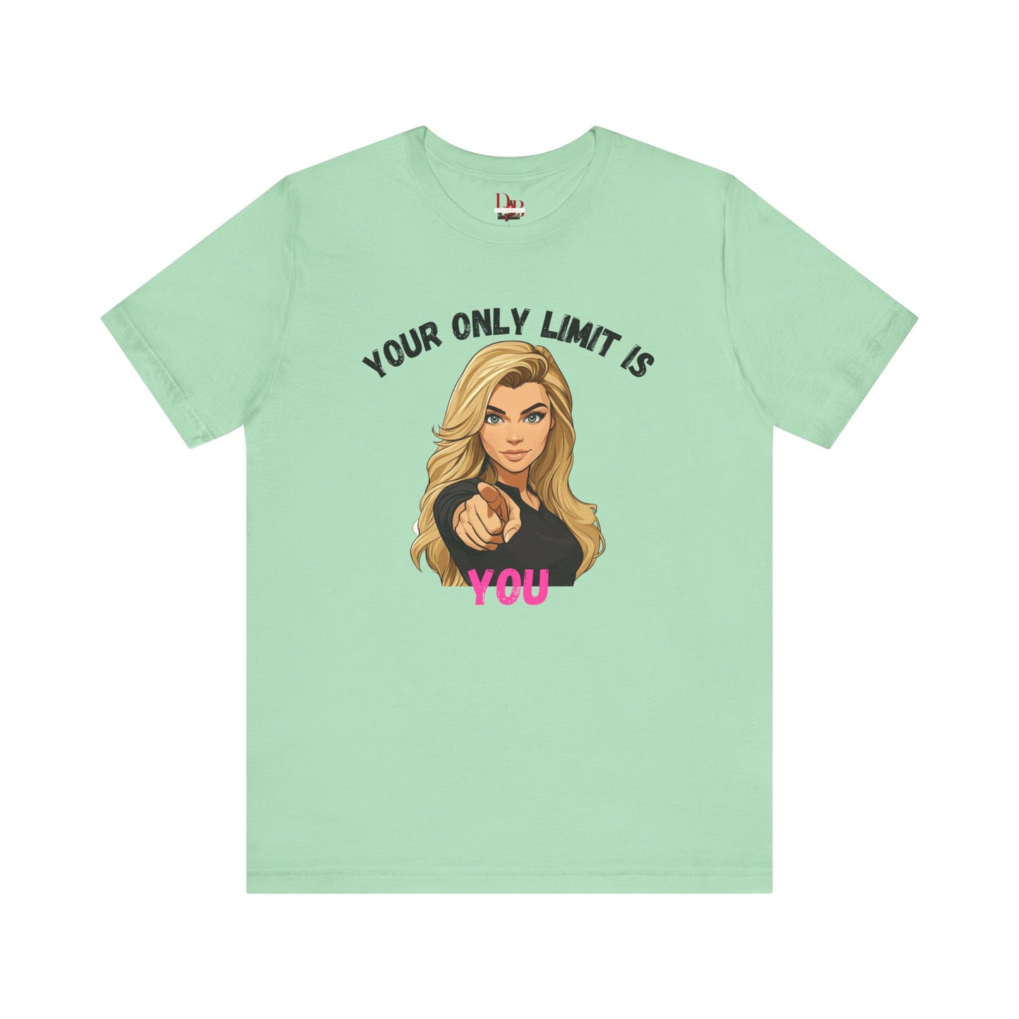 "Your Only Limit Is You" Inspirational Shirt B – Motivational Tee in Black & Pink