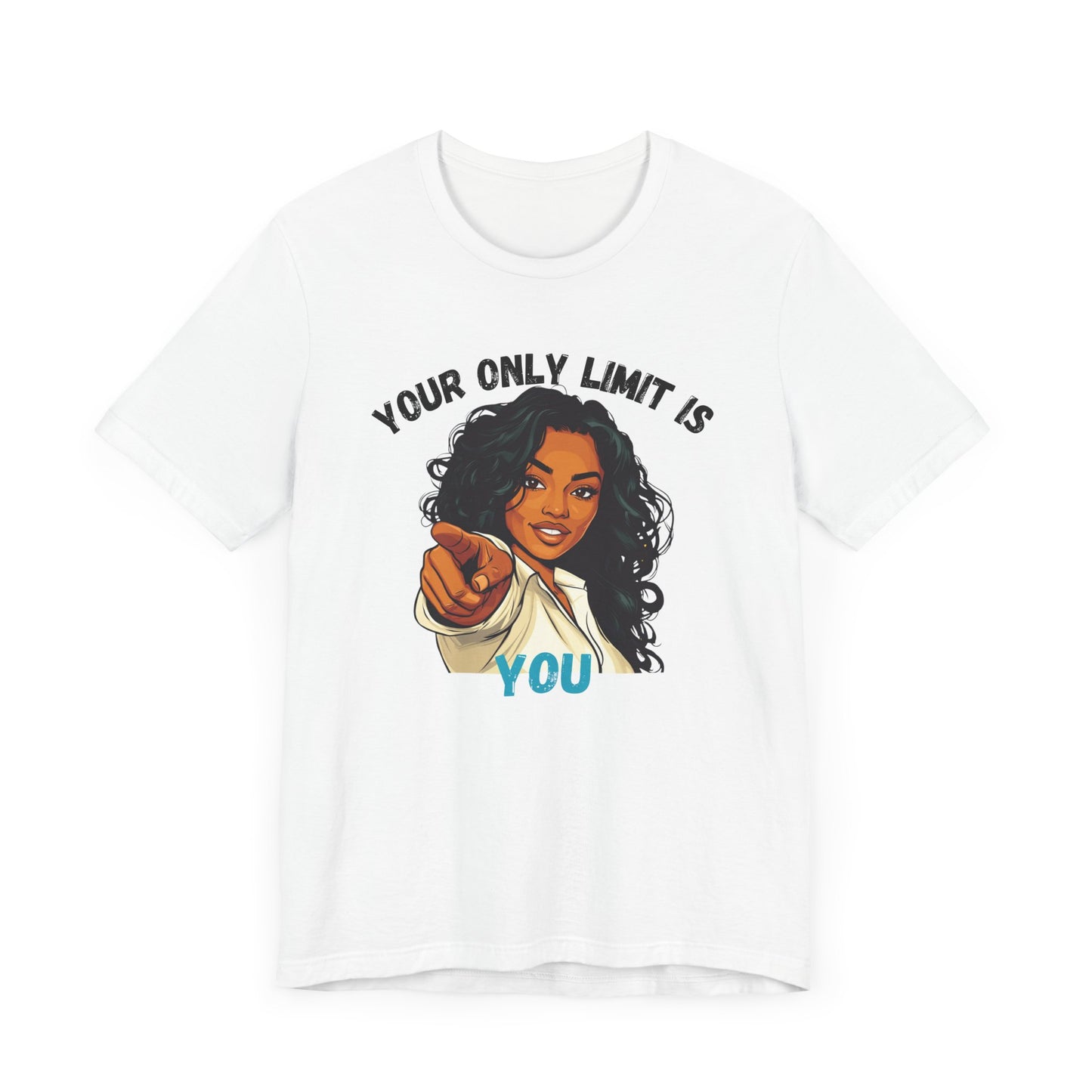 "Your Only Limit Is You" Inspirational Shirt – Motivational Tee in Black & Blue Text