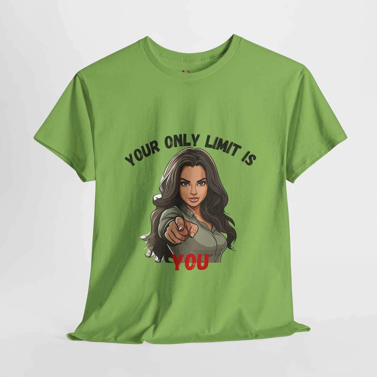 "Your Only Limit Is You" Inspirational Shirt – Motivational Tee in Black & Red Text