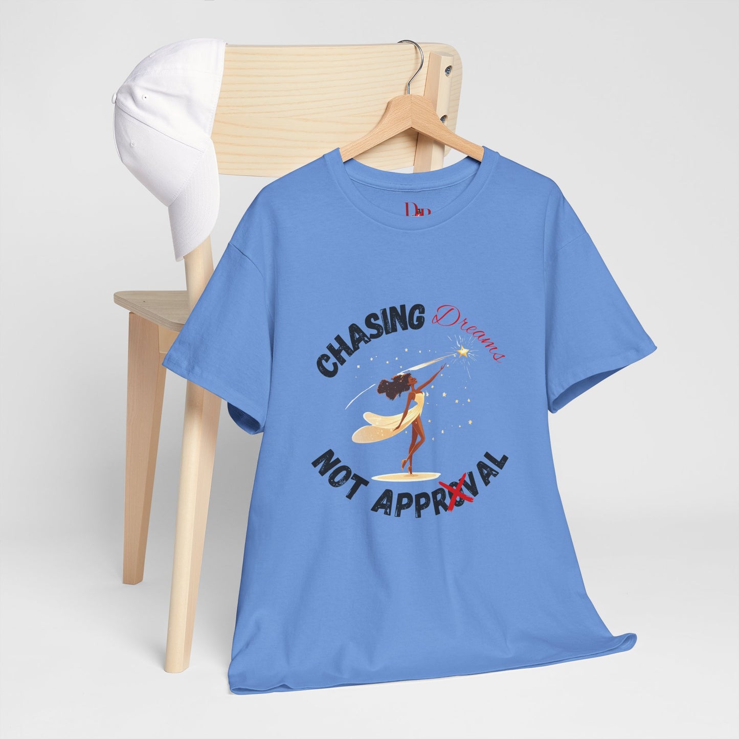"Chasing Dreams Not Approval" Inspirational Shirt – Motivational Tee in Black & Red Text