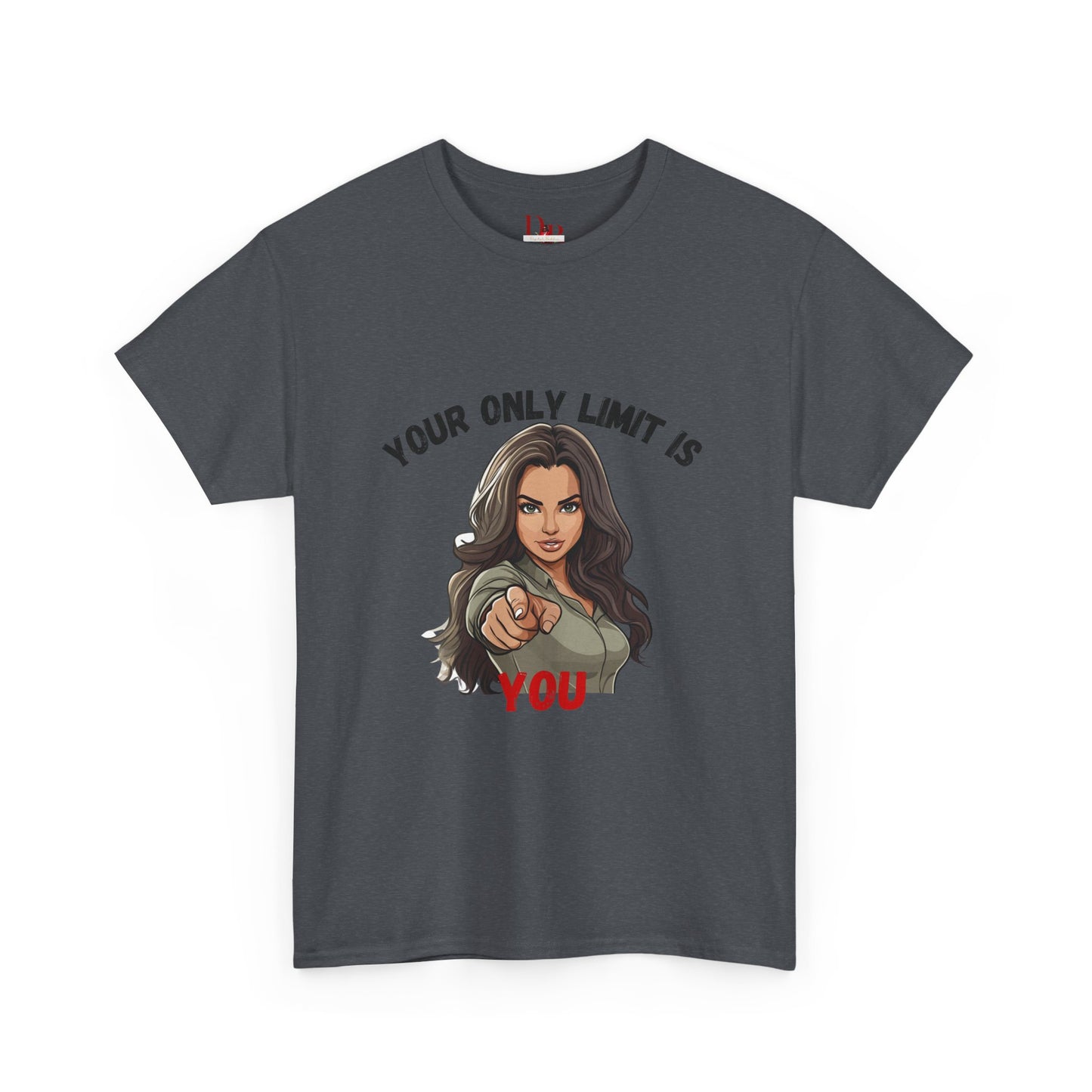 "Your Only Limit Is You" Inspirational Shirt – Motivational Tee in Black & Red Text