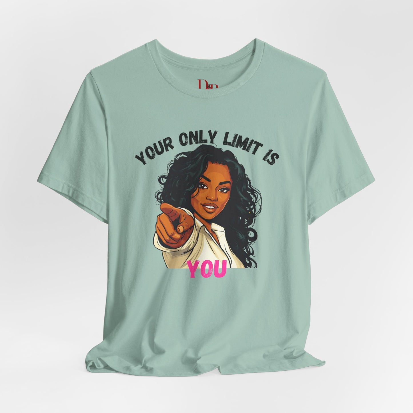 "Your Only Limit Is You" Inspirational Shirt – Motivational Tee in Black & Pink