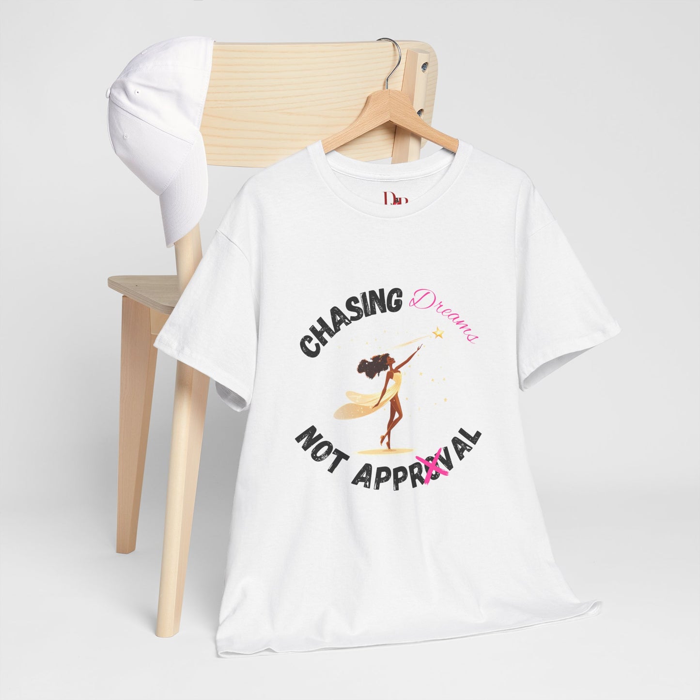 "Chasing Dreams Not Approval" Inspirational Shirt – Motivational Tee in Black & Pink Text