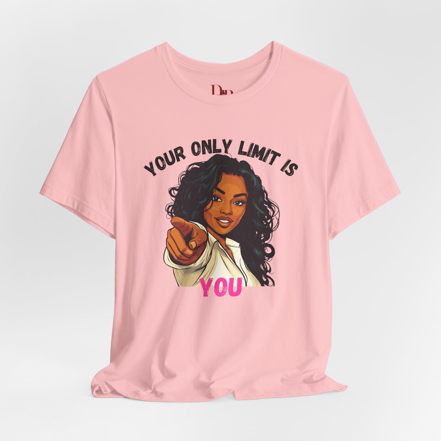 "Your Only Limit Is You" Inspirational Shirt – Motivational Tee in Black & Pink