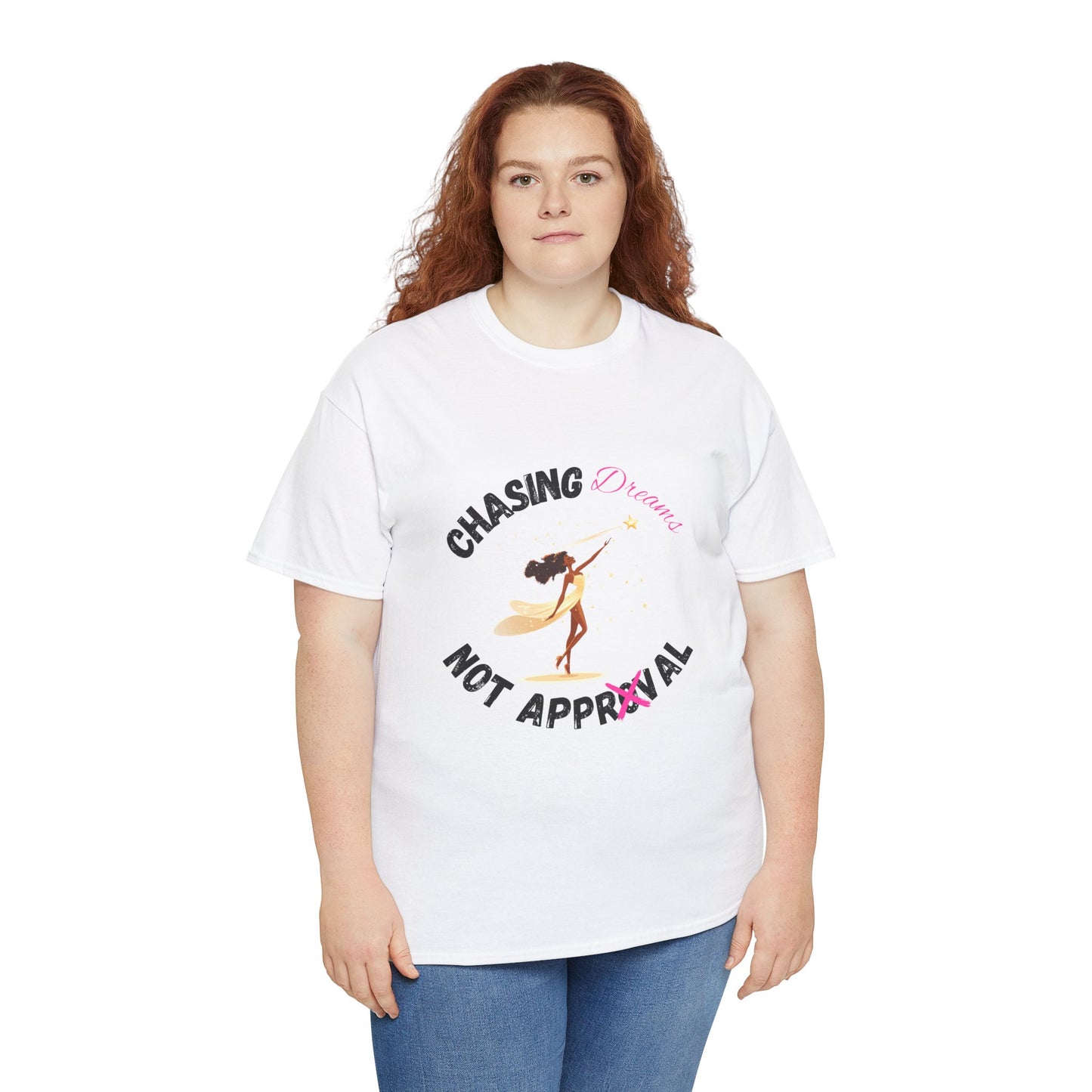 "Chasing Dreams Not Approval" Inspirational Shirt – Motivational Tee in Black & Pink Text