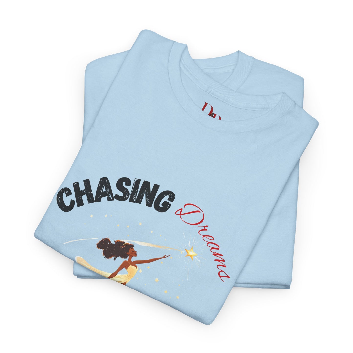 "Chasing Dreams Not Approval" Inspirational Shirt – Motivational Tee in Black & Red Text