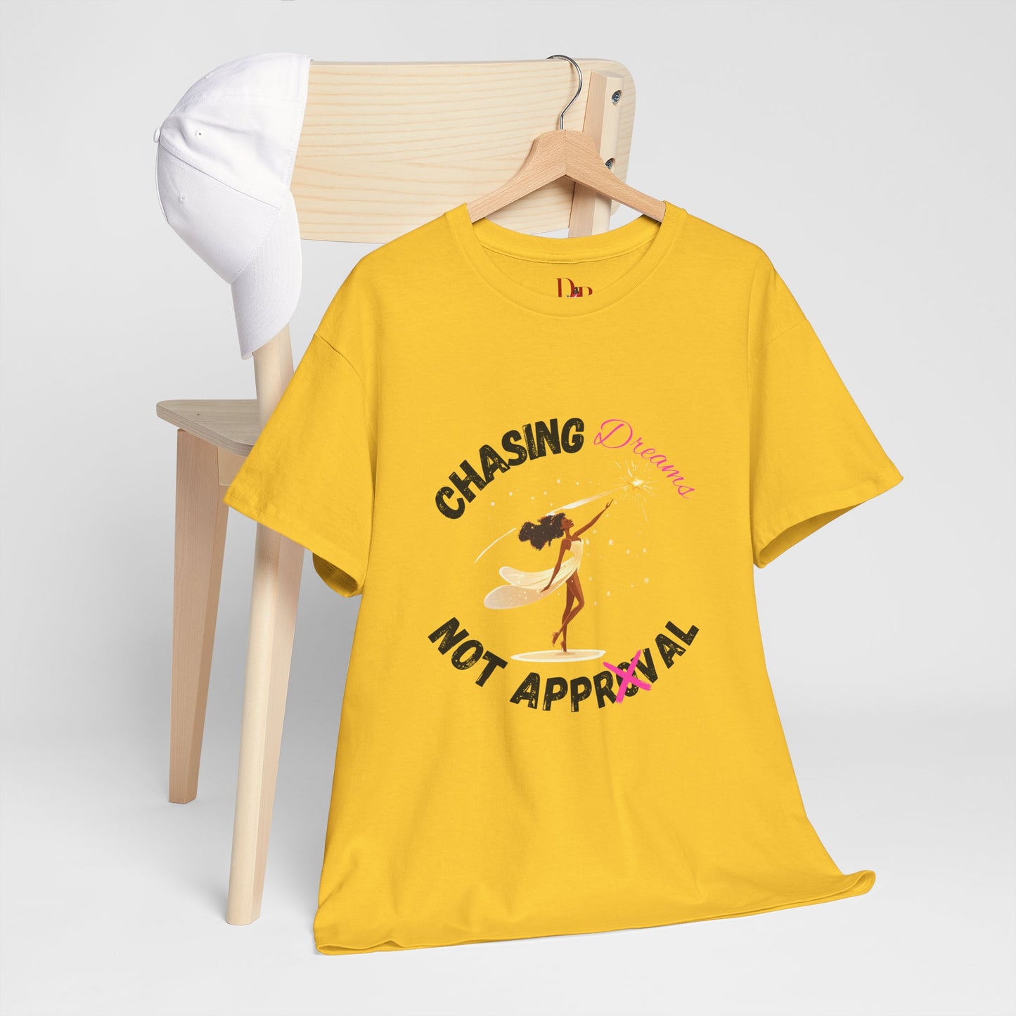 "Chasing Dreams Not Approval" Inspirational Shirt – Motivational Tee in Black & Pink Text