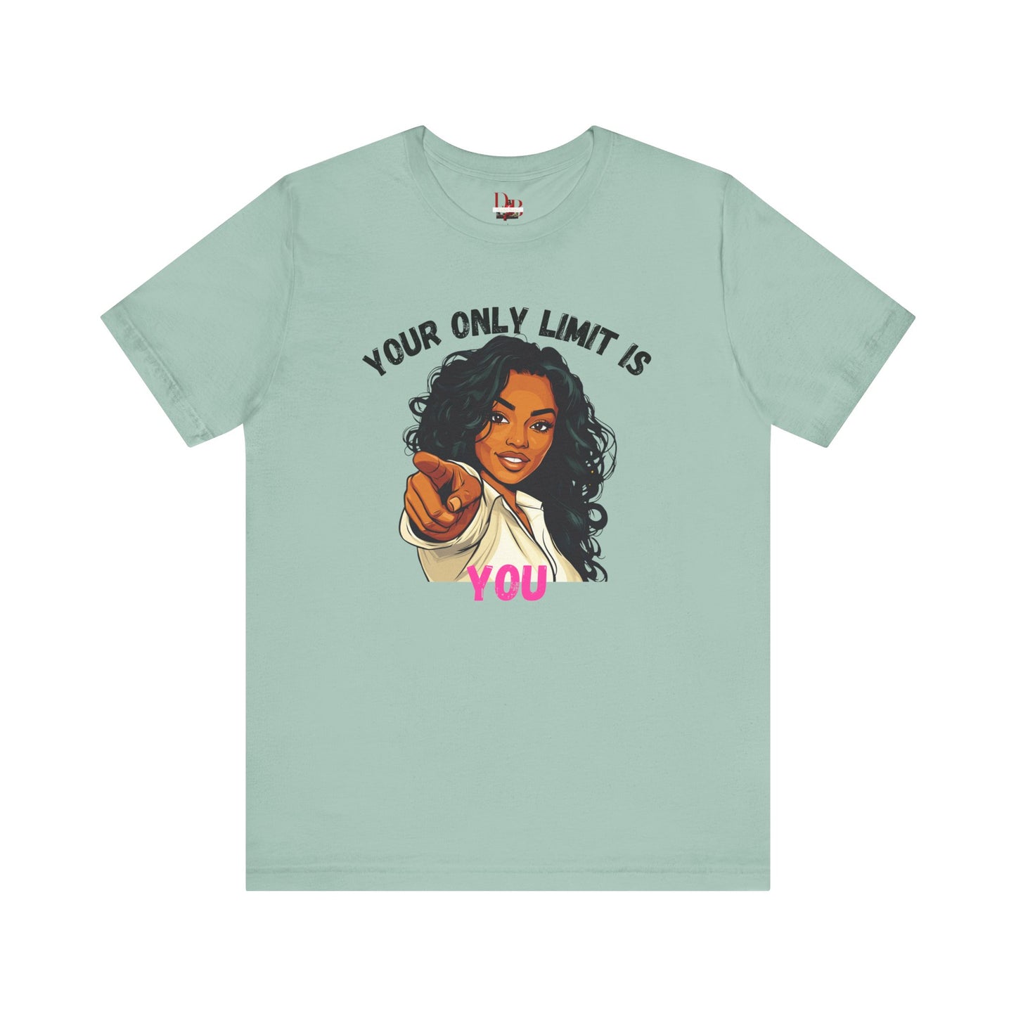 "Your Only Limit Is You" Inspirational Shirt – Motivational Tee in Black & Pink