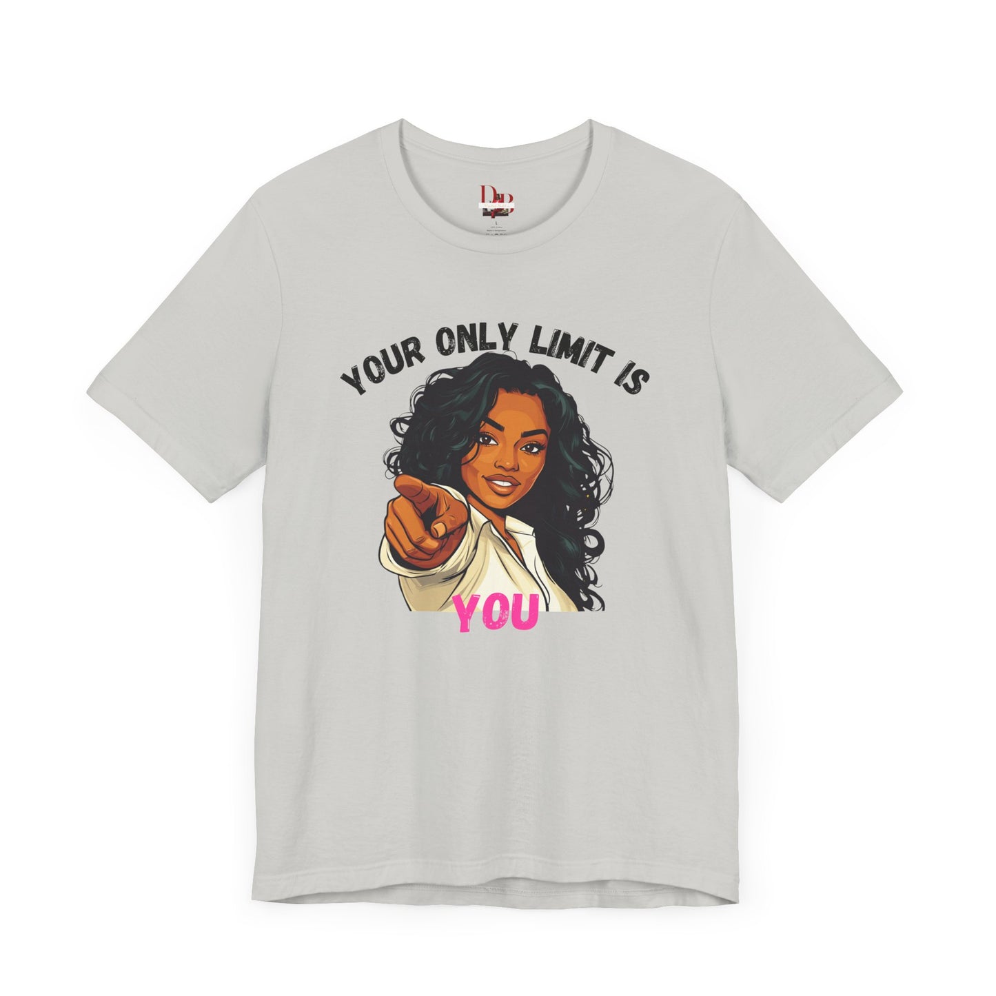 "Your Only Limit Is You" Inspirational Shirt – Motivational Tee in Black & Pink