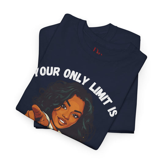 "Your Only Limit Is You" Inspirational Shirt – Motivational Tee in White & Red Text