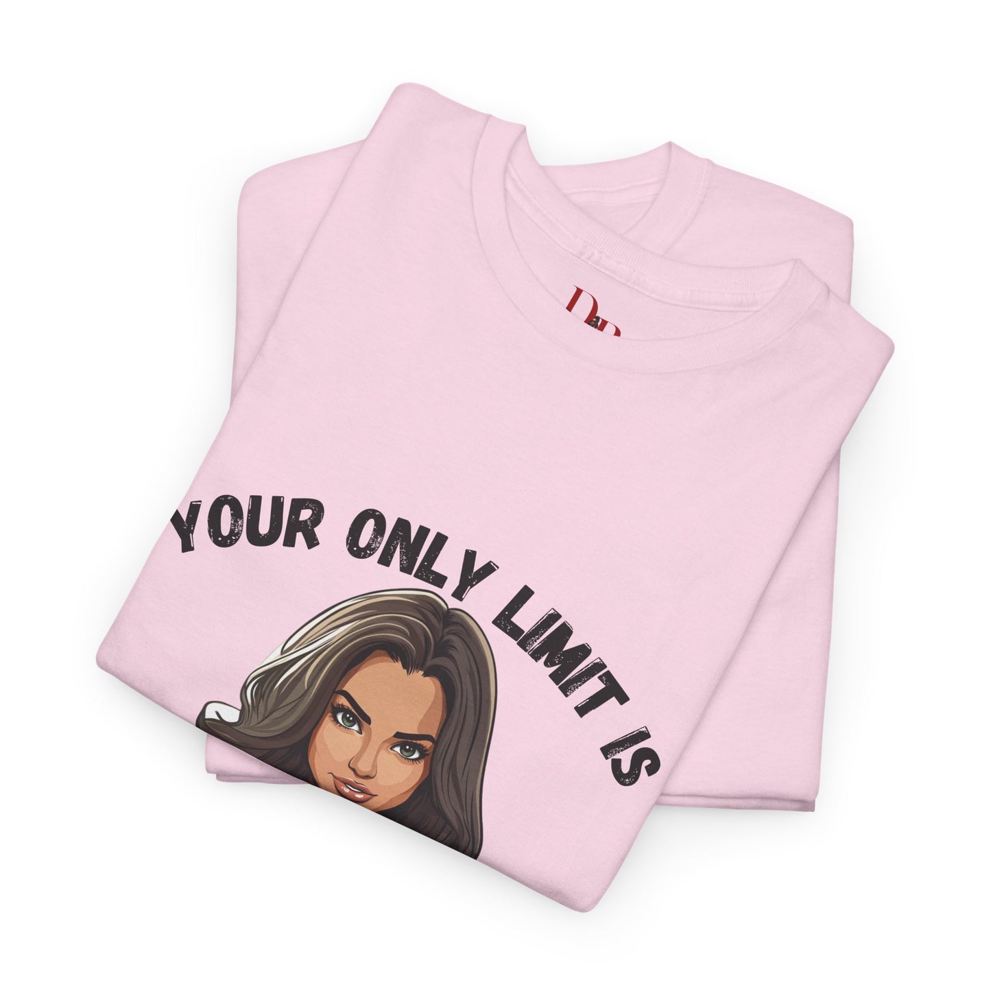 "Your Only Limit Is You" Inspirational Shirt – Motivational Tee in Black & Red Text