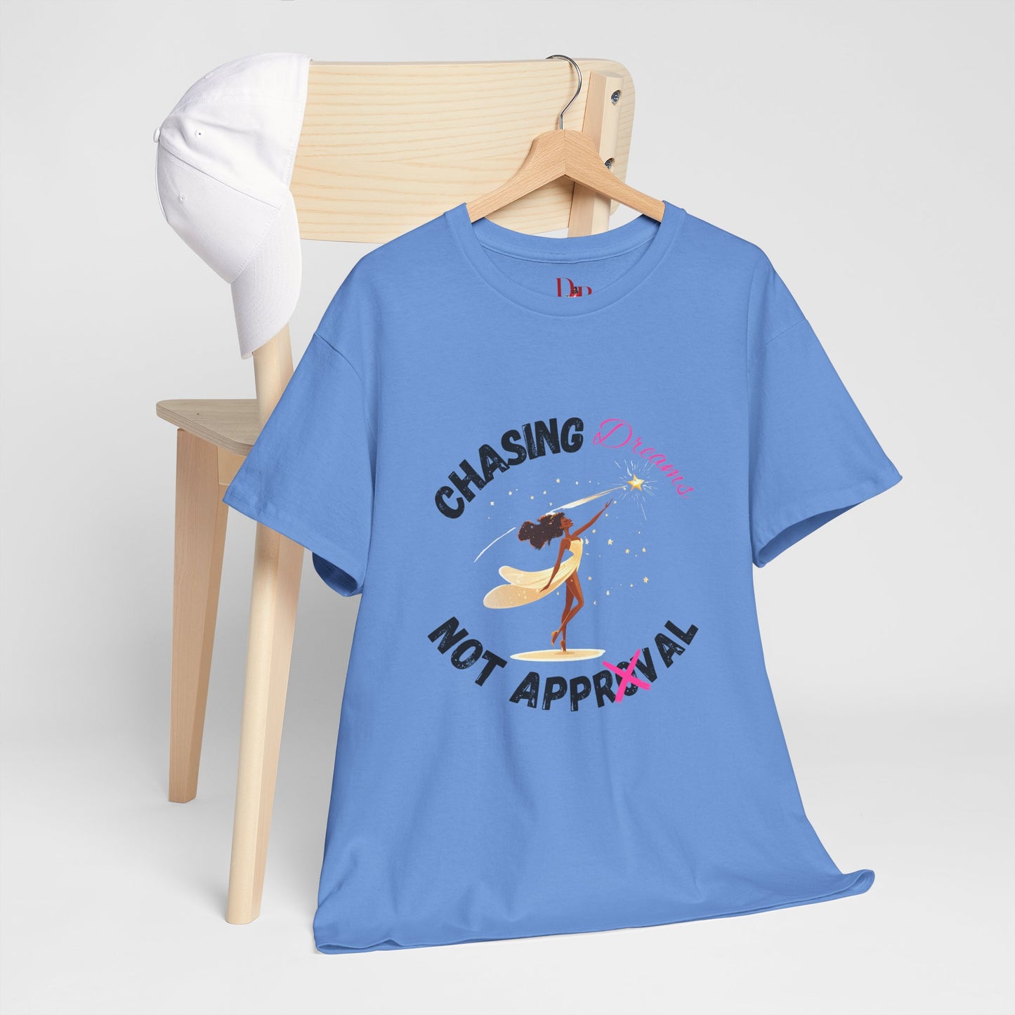 "Chasing Dreams Not Approval" Inspirational Shirt – Motivational Tee in Black & Pink Text