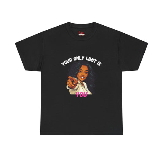 "Your Only Limit Is You" Inspirational Shirt – Motivational Tee in White & Pink Text