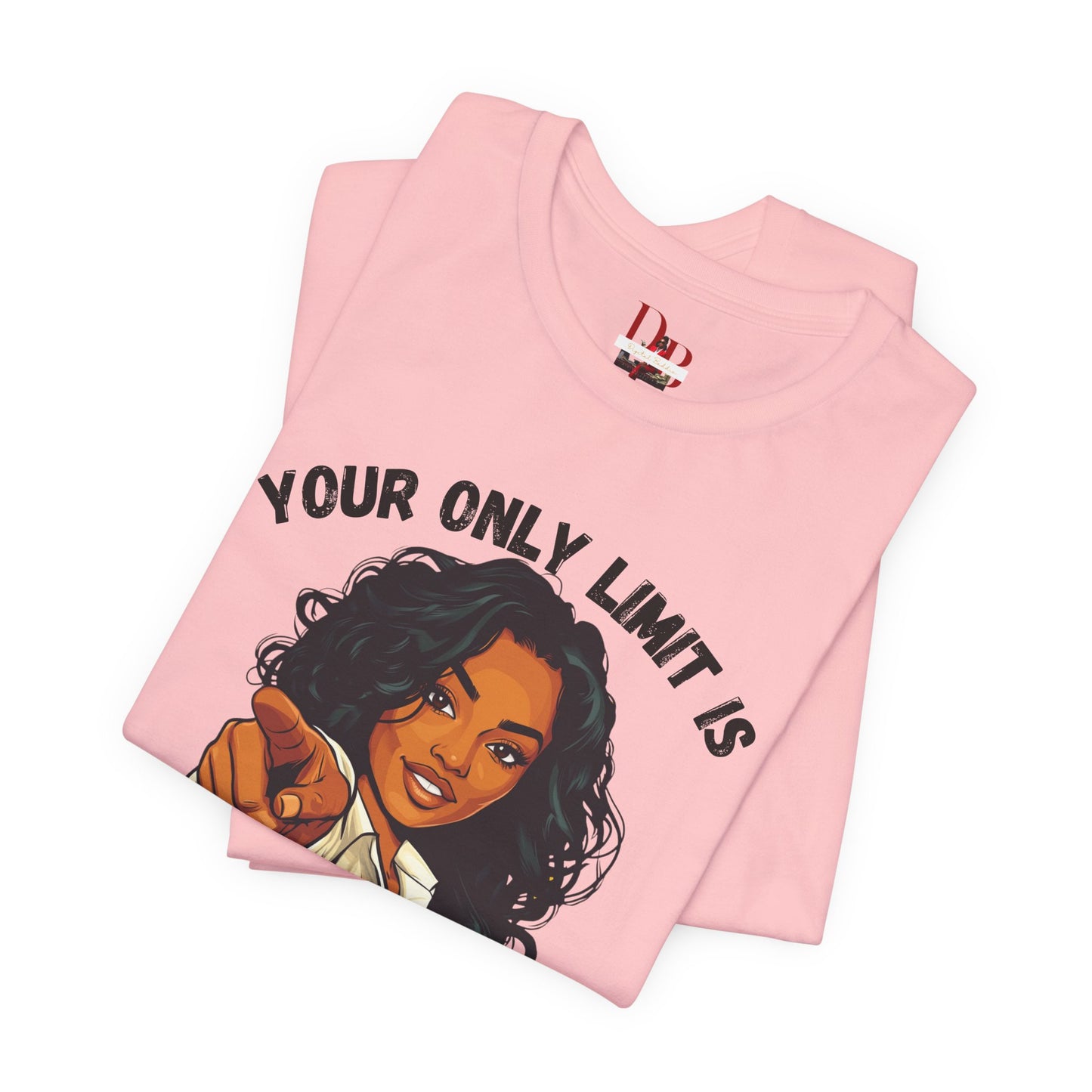 "Your Only Limit Is You" Inspirational Shirt – Motivational Tee in Black & Pink