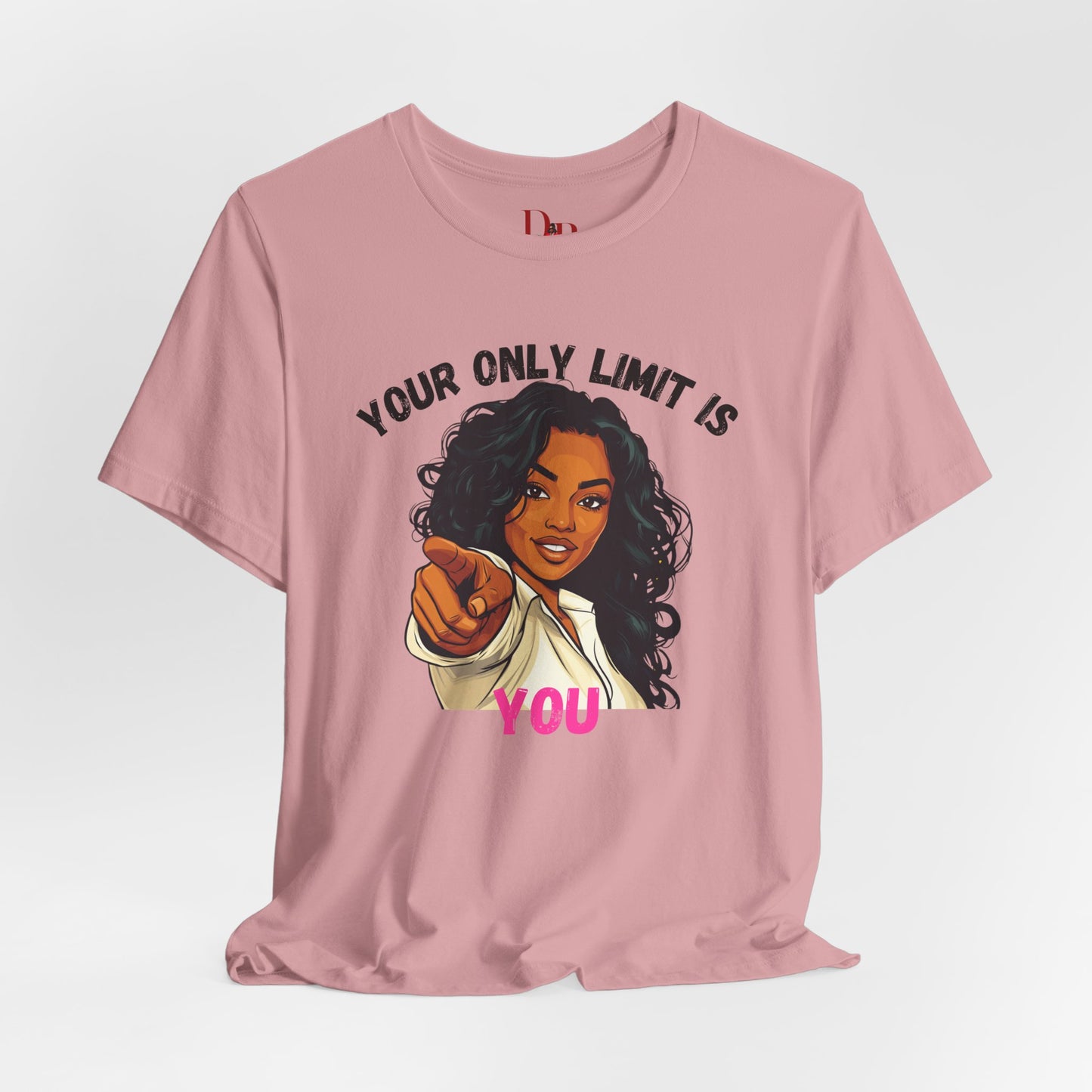 "Your Only Limit Is You" Inspirational Shirt – Motivational Tee in Black & Pink