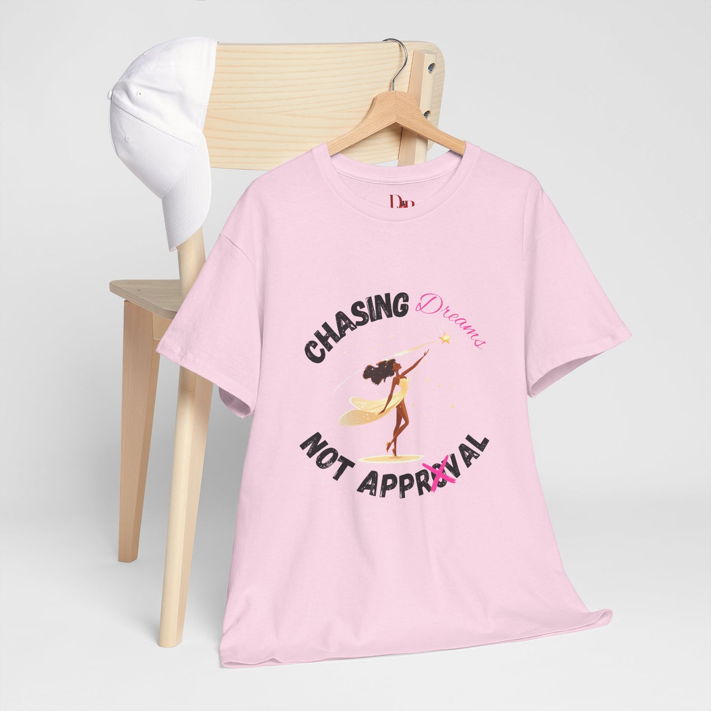 "Chasing Dreams Not Approval" Inspirational Shirt – Motivational Tee in Black & Pink Text