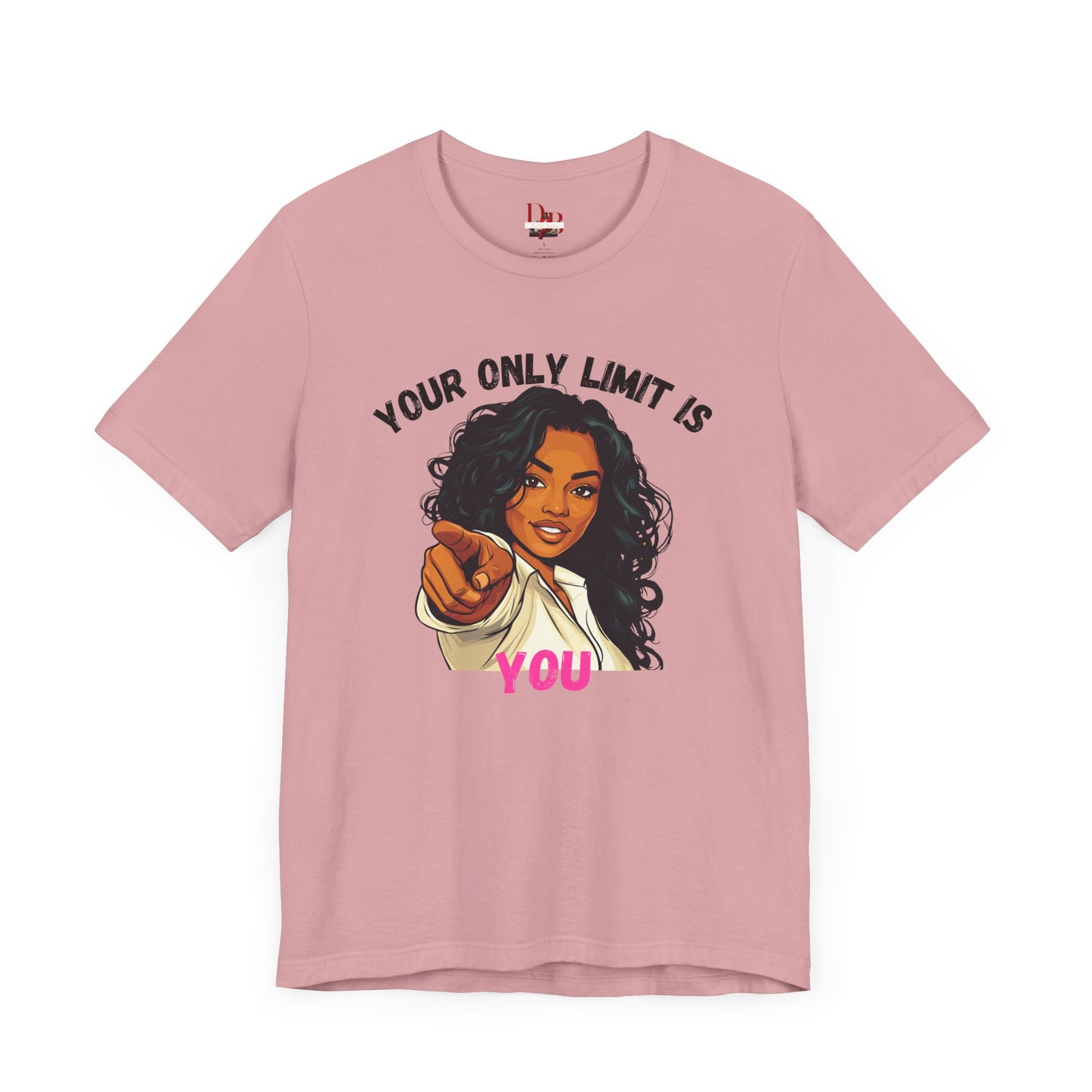 "Your Only Limit Is You" Inspirational Shirt – Motivational Tee in Black & Pink