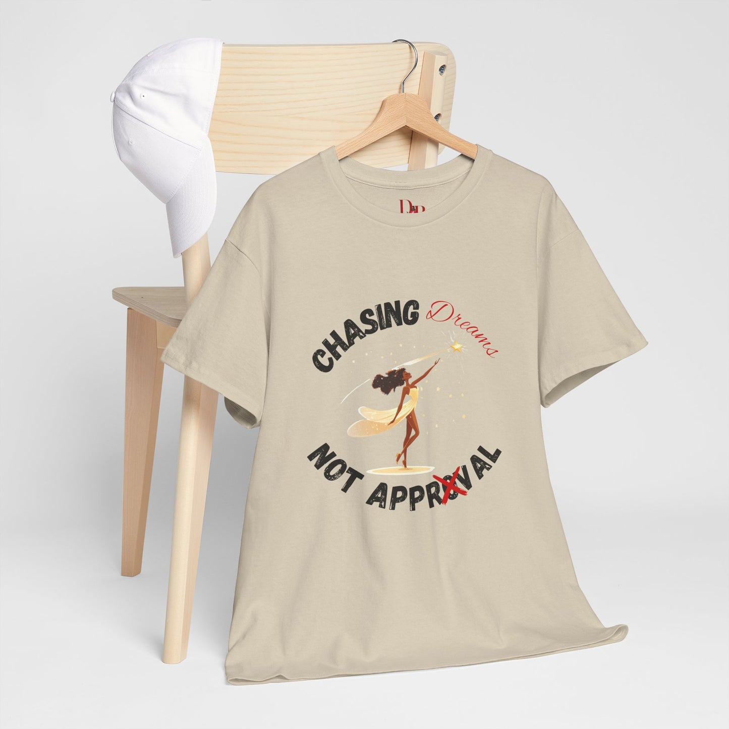 "Chasing Dreams Not Approval" Inspirational Shirt – Motivational Tee in Black & Red Text