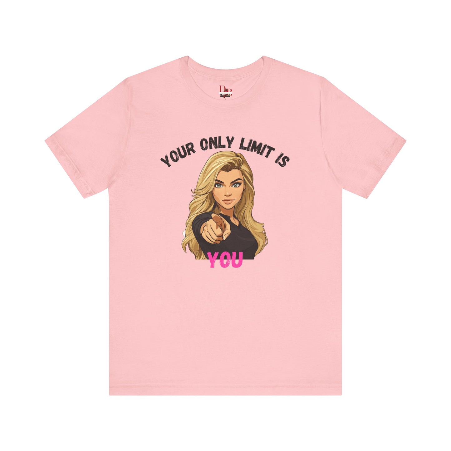 "Your Only Limit Is You" Inspirational Shirt B – Motivational Tee in Black & Pink