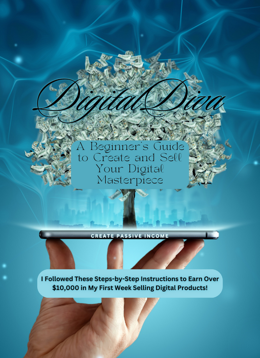 Digital Diva: A Beginner's Guide to Create and Sell Digital Products | E-Book (MRR)